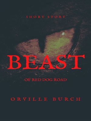 cover image of Beast of Reddog Road